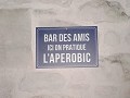 Niet gelogen, hé ... Bar des Amis L'aperobic!